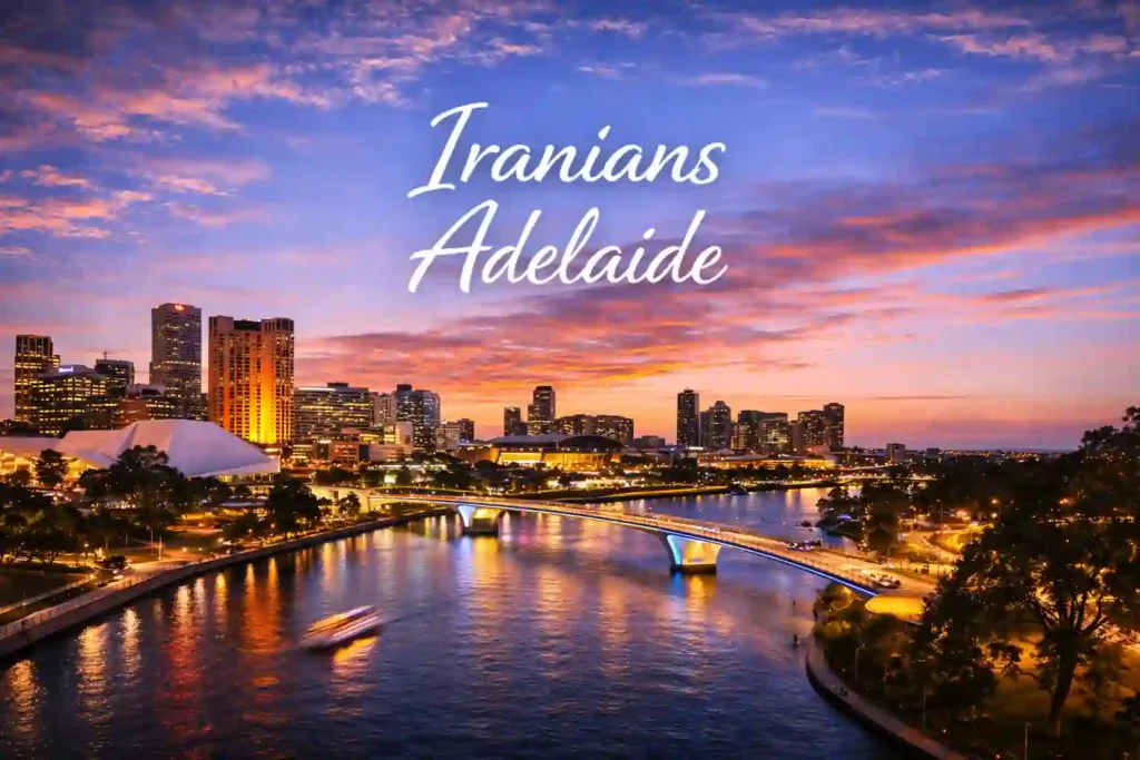 نمای پانورامای CBD آدلاید در غروب با رود تورنس و پل‌های شهری، همراه با نوشته Iranians Adelaide