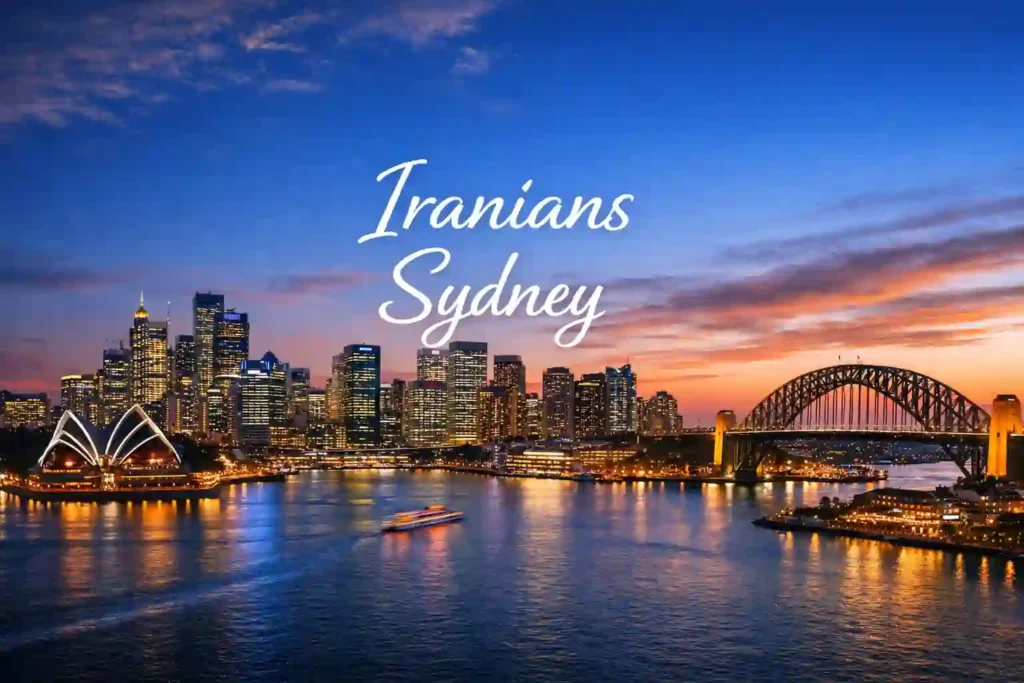 نمای پانورامای CBD سیدنی در غروب با اپرا هاوس و پل هاربر، همراه با نوشته Iranians Sydney